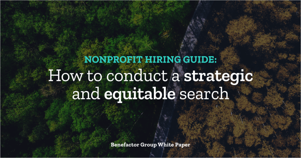 A road divides a forest of trees, green on the left and brown on the right. Overlaid text reads "Nonprofit hiring guide: How to conduct a strategic and equitable search"