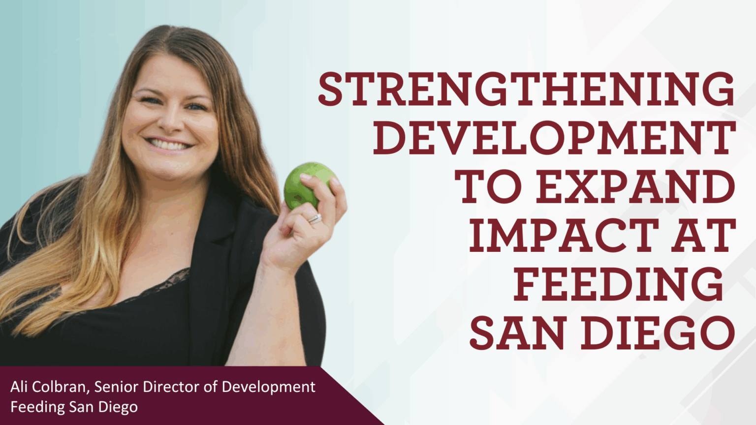 Strengthening Development to Expand Impact at Feeding San Diego