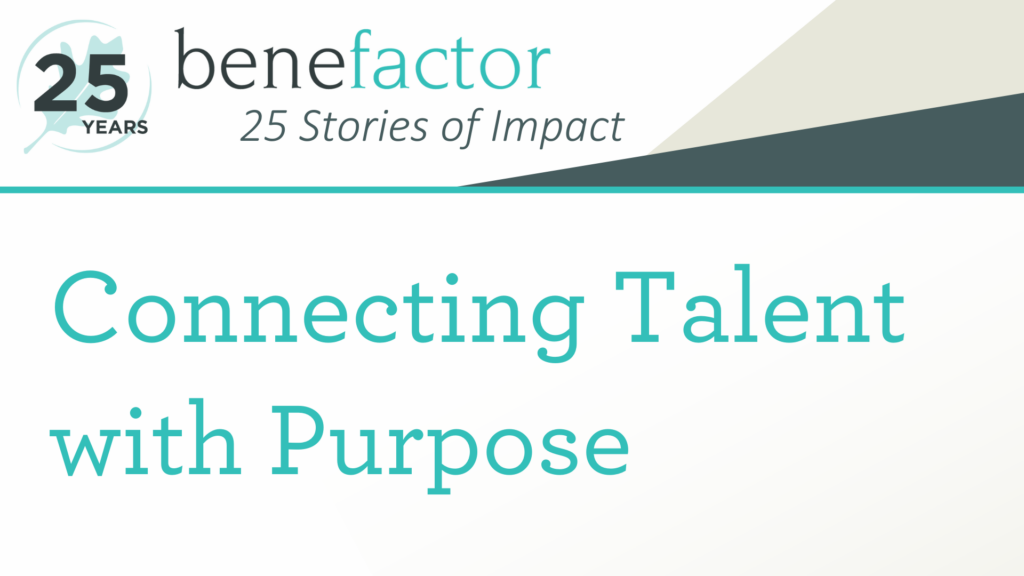 Connecting Talent with Purpose