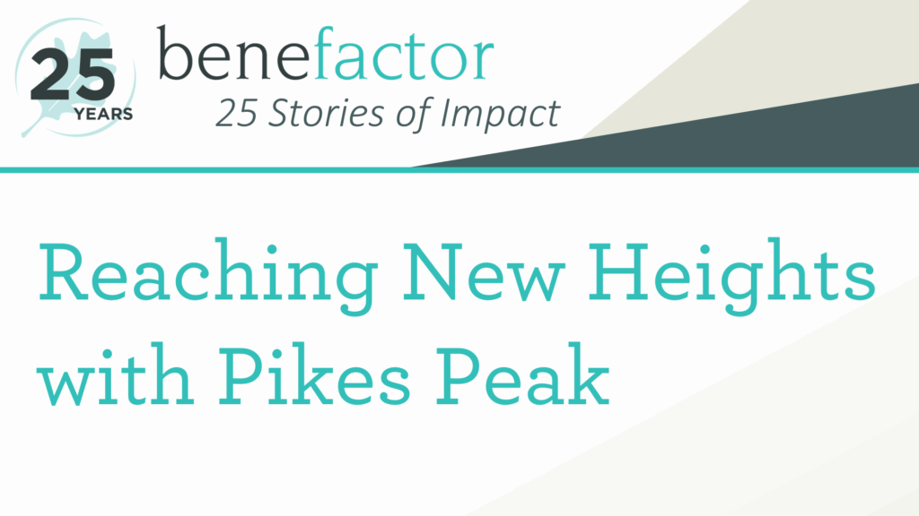 25 Stories of Impact: Reaching New Heights with Pikes Peak