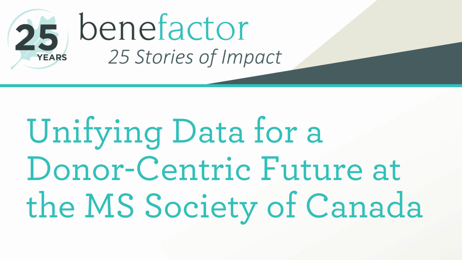 Unifying Data for a Donor-Centric Future at the MS Society of Canada