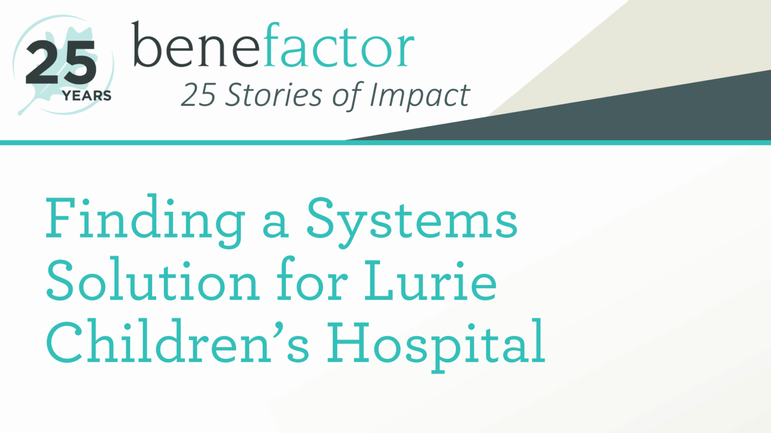 Finding a Systems Solution for Lurie Children’s Hospital
