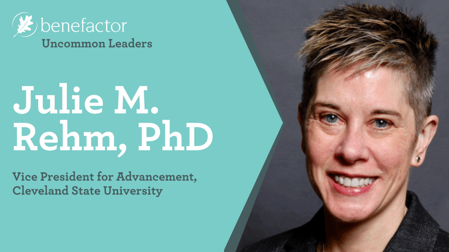 Uncommon Leaders: Julie M. Rehm, PhD