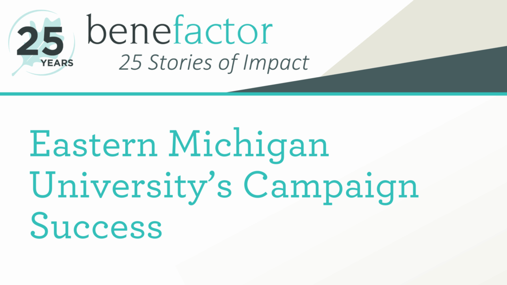 25 Stories of Impact: Eastern Michigan University’s Campaign Success