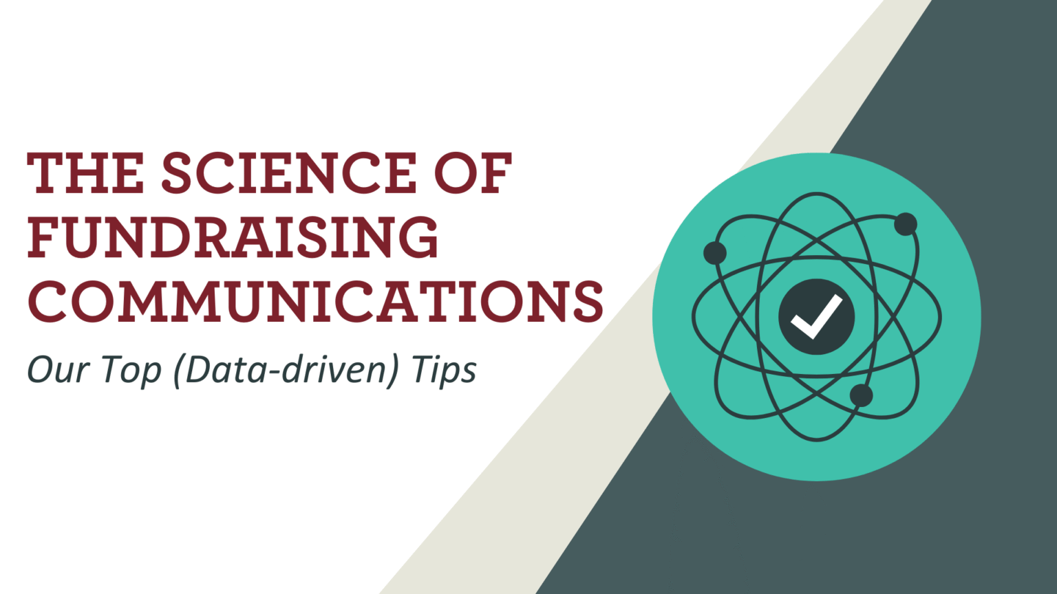 The Science of Fundraising Communications: Our Top (Data-driven) Tips