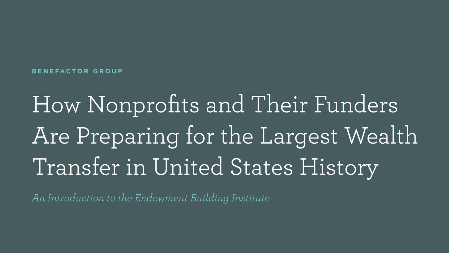 Intro to the Endowment Building Institute